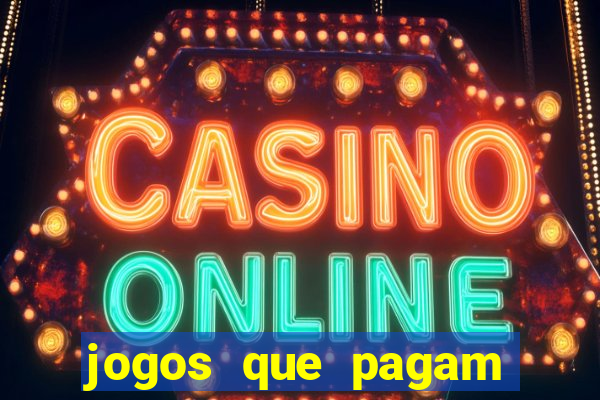 jogos que pagam dinheiro de verdade no pix